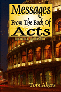 Messages From The Book Of Acts