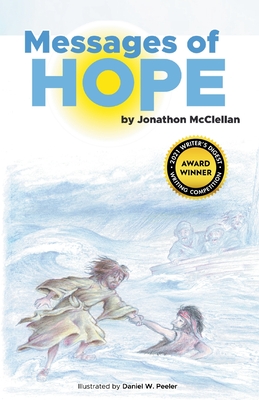 Messages of Hope - McClellan, Jonathon, and Rose, Charlie (Designer)