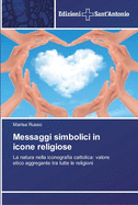 Messaggi simbolici in icone religiose