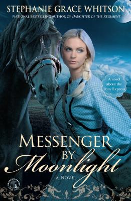 Messenger by Moonlight - Whitson, Stephanie Grace