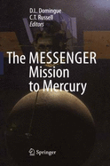 Messenger Mission to Mercury