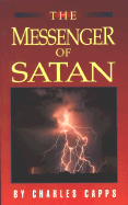 Messenger of Satan - Capps, Charles