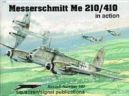 Messerschmitt Me 210/410 in Action