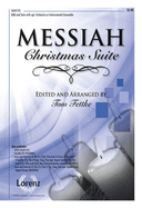 Messiah Christmas Suite: SAB and Solo with Opt. Orchestra or Instrumental Ensemble