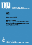 Messung Des Werkzeugverschlei?es Bei Der Kalt- Und Halbwarmumformung Mit Radionukliden