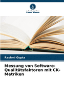 Messung von Software-Qualittsfaktoren mit CK-Metriken
