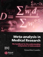 Meta-Analysis in Medical Research: The Handbook for the Understanding and Practice of Meta-Analysis