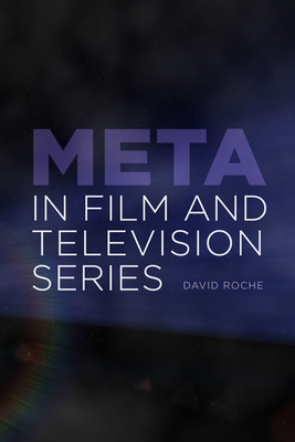 Meta in Film and Television Series - Roche, David