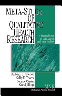 Meta-Study of Qualitative Health Research: A Practical Guide to Meta-Analysis and Meta-Synthesis