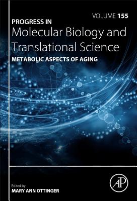 Metabolic Aspects of Aging - Ottinger, Mary Ann (Volume editor)