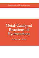 Metal-Catalysed Reactions of Hydrocarbons