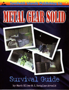 Metal Gear Solid Player's Guide: Strategies, Moves, Secrets, and Codes