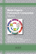 Metal-Organic Framework Composites: Volume II