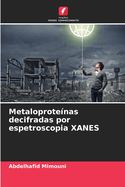 Metaloprotenas decifradas por espetroscopia XANES