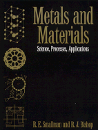 Metals and Materials - Smallman, R E, and Bishop, R J