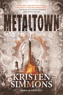 Metaltown - Simmons, Kristen