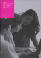 Metamorfosis del Cambio Educativo