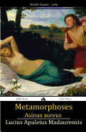 Metamorphoses: Asinus Aureus - Madaurensis, Lucius Apuleius