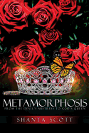 Metamorphosis: From the Devil's Mistress to God's Queen