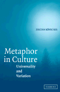 Metaphor in Culture