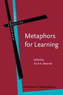 Metaphors for Learning: Cross-Cultural Perspectives