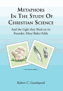 Metaphors in the Study of Christian Science