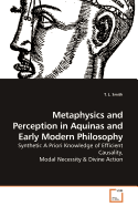 Metaphysics and Perception in Aquinas and Early Modern Philosophy