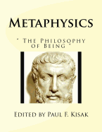 Metaphysics: " The Philosophy of Being "