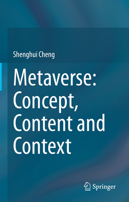 Metaverse: Concept, Content and Context - Cheng, Shenghui