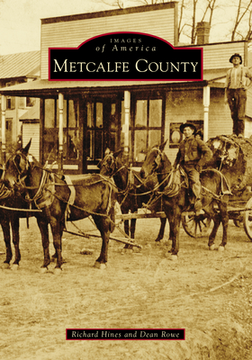 Metcalfe County - Hines, Richard, and Rowe, Dean