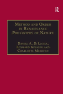 Method and Order in Renaissance Philosophy of Nature: The Aristotle Commentary Tradition