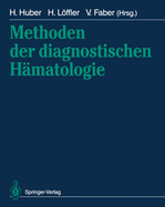 Methoden Der Diagnostischen Hamatologie