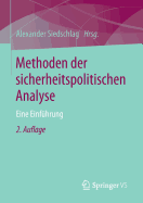 Methoden Der Sicherheitspolitischen Analyse: Eine Einfhrung