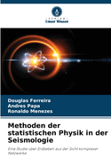 Methoden der statistischen Physik in der Seismologie