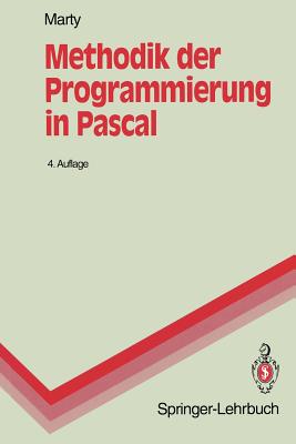 Methodik Der Programmierung in Pascal - Marty, Rudolf