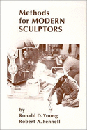 Methods for Modern Sculptors