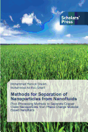 Methods for Separation of Nanoparticles from Nanofluids
