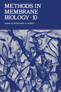 Methods in Membrane Biology: Volume 10