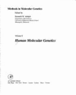 Methods in Molecular Genetics Vol. 8: Human Molecular Genetics