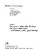 Methods in Neurosciences: Receptors: Molecular Biology, Receptor Subclasses, Localization, & Ligand Design - Conn, P Michael, Ph.D. (Editor)