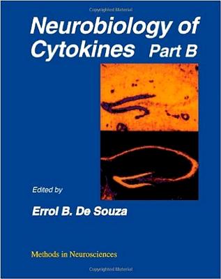 Methods in Neurosciences, Vol. 17: Neurobiology of Cytokines - Conn, P Michael, Ph.D. (Editor), and De Souza, Errol B (Editor)