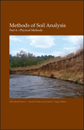 Methods of Soil Analysis, Part 4: Physical Methods