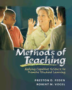 Methods of Teaching: Applying Cognitive Science to Promote Student Learning