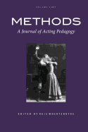 Methods Vol 3: A Journal of Acting Pedagogy