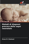 Metodi di diagnosi precoce della sepsi neonatale