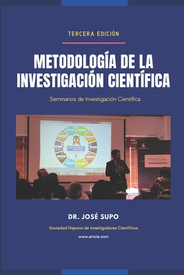 Metodologa de la Investigacin Cientfica: Para las Ciencias de la Salud y las Ciencias Sociales - Zacaras, Hctor, and Supo, Jos