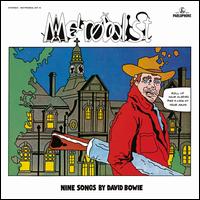 Metrobolist (aka The Man Who Sold the World)  - David Bowie