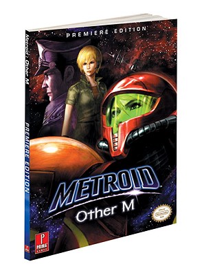 Metroid: Other M: Prima Official Game Guide - Prima Games, and Bueno, Fernando