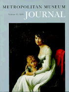 Metropolitan Museum Journal, Volume 31 - Burn, Barbara (Editor), and Metropolitan Museum of Art