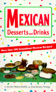 Mexican Desserts & Drinks